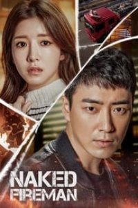 Naked Fireman Season 1 Episode 1