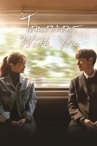 Tomorrow with You Season 1 Episode 4