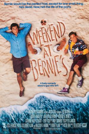 Weekend at Bernie’s