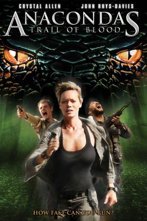 Anacondas: Trail of Blood