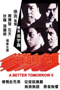 A Better Tomorrow II