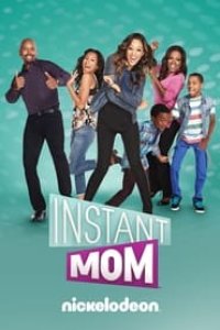 Instant Mom Season 1 Episode 21