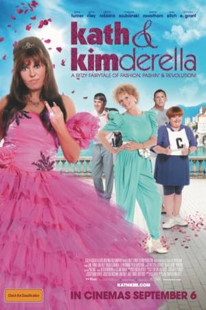 Kath & Kimderella