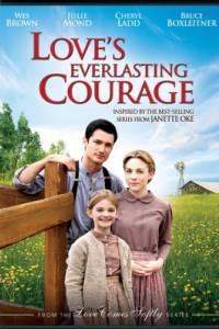 Love’s Everlasting Courage