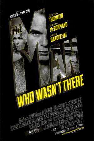 The Man Who Wasn’t There
