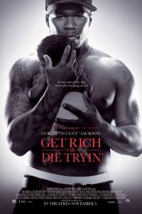 Get Rich or Die Tryin’