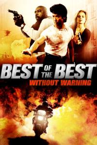 Best of the Best 4: Without Warning