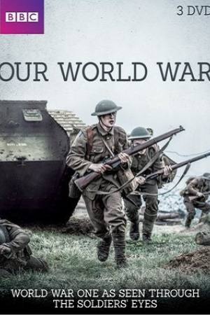 Our World War