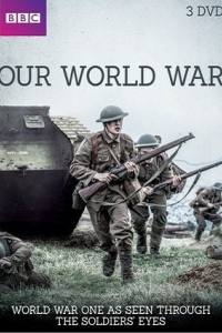Our World War