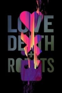 Love, Death & Robots Season 1 Episode 1