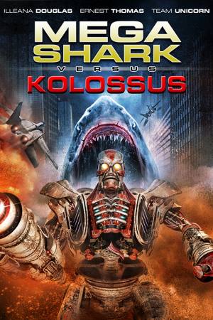 Mega Shark vs. Kolossus