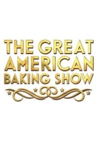 The Great American Baking Show Season 1 Episode 3