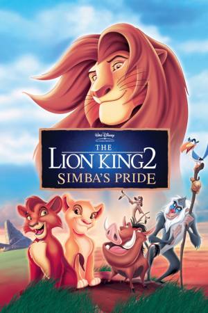 The Lion King II: Simba’s Pride