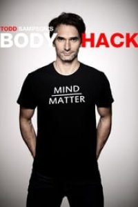 Todd Sampson\’s Body Hack Season 1 Episode 3