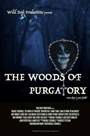 The Woods of Purgatory