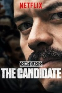 Crime Diaries: The Candidate Season 1 Episode 6