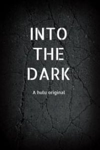 Into the Dark Season 1 Episode 2