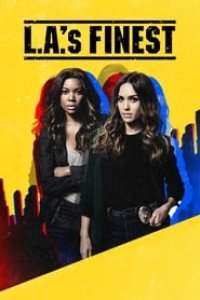 L.A.’s Finest Season 1 Episode 8