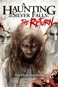 A Haunting at Silver Falls: The Return