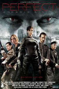 Perfect: Android Rising