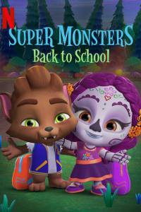 Super Monsters Back to School (#special.4)