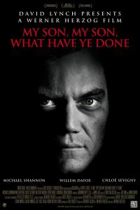 My Son, My Son, What Have Ye Done