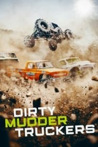 Dirty Mudder Truckers Season 2 Episode 3