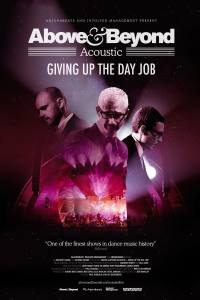 Above & Beyond Acoustic – Giving Up The Day Job