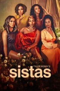Tyler Perry’s Sistas Season 1 Episode 18