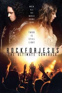 Rock for Jesus: The Ultimate Comeback