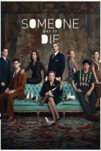 Someone Has to Die Season 1 Episode 1