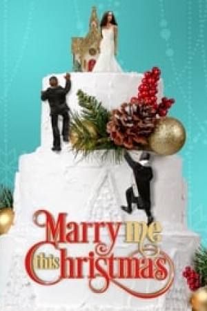 Marry Me This Christmas