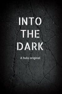 Into the Dark Season 2 Episode 4