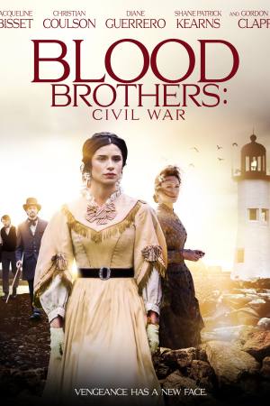 Blood Brothers: Civil War