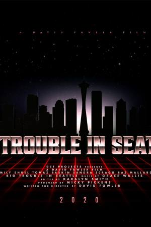 Big Trouble in Seattle