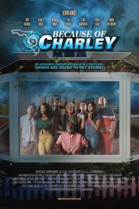 Because of Charley
