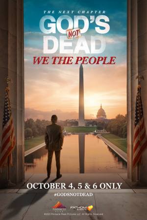 God’s Not Dead: We the People