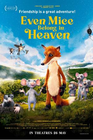 Even Mice Belong in Heaven