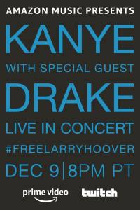 Kanye with Special Guest Drake: Free Larry Hoover Benefit Concert