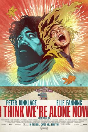 I Think We’re Alone Now