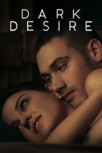 Dark Desire Season 1 Episode 1