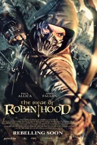 The Siege of Robin Hood