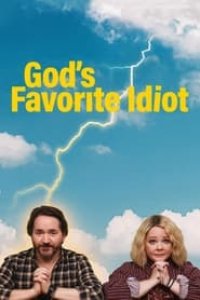 God’s Favorite Idiot Season 1 Episode 7
