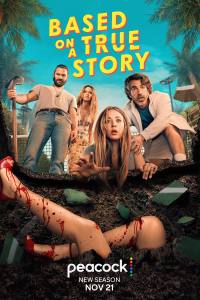 Based on a True Story