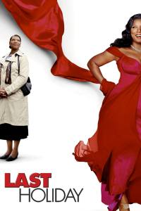 Last Holiday