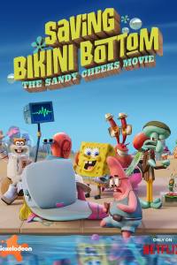 Saving Bikini Bottom: The Sandy Cheeks Movie