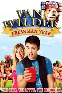 Van Wilder: Freshman Year