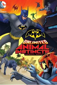 Batman Unlimited: Animal Instincts
