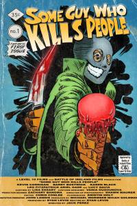 Some Guy Who Kills People