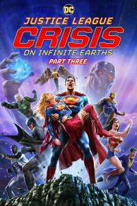 Justice League: Crisis on Infinite Earths – Part Three